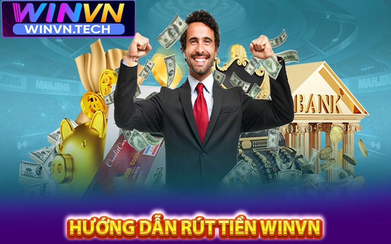 rút tiền winvn