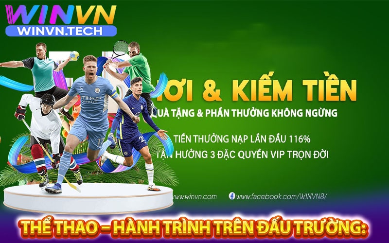 Thể Thao - Hành Trình Trên Đấu Trường: